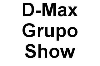 D-Max Grupo Show